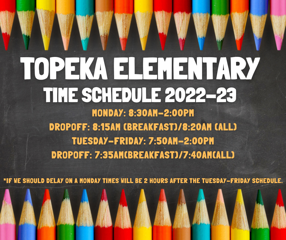 School Start Times Topeka Elementary