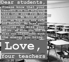 Thinking of you, our students