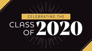 Class of 2020 Graduation Information