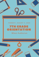 Seventh Grade Orientation